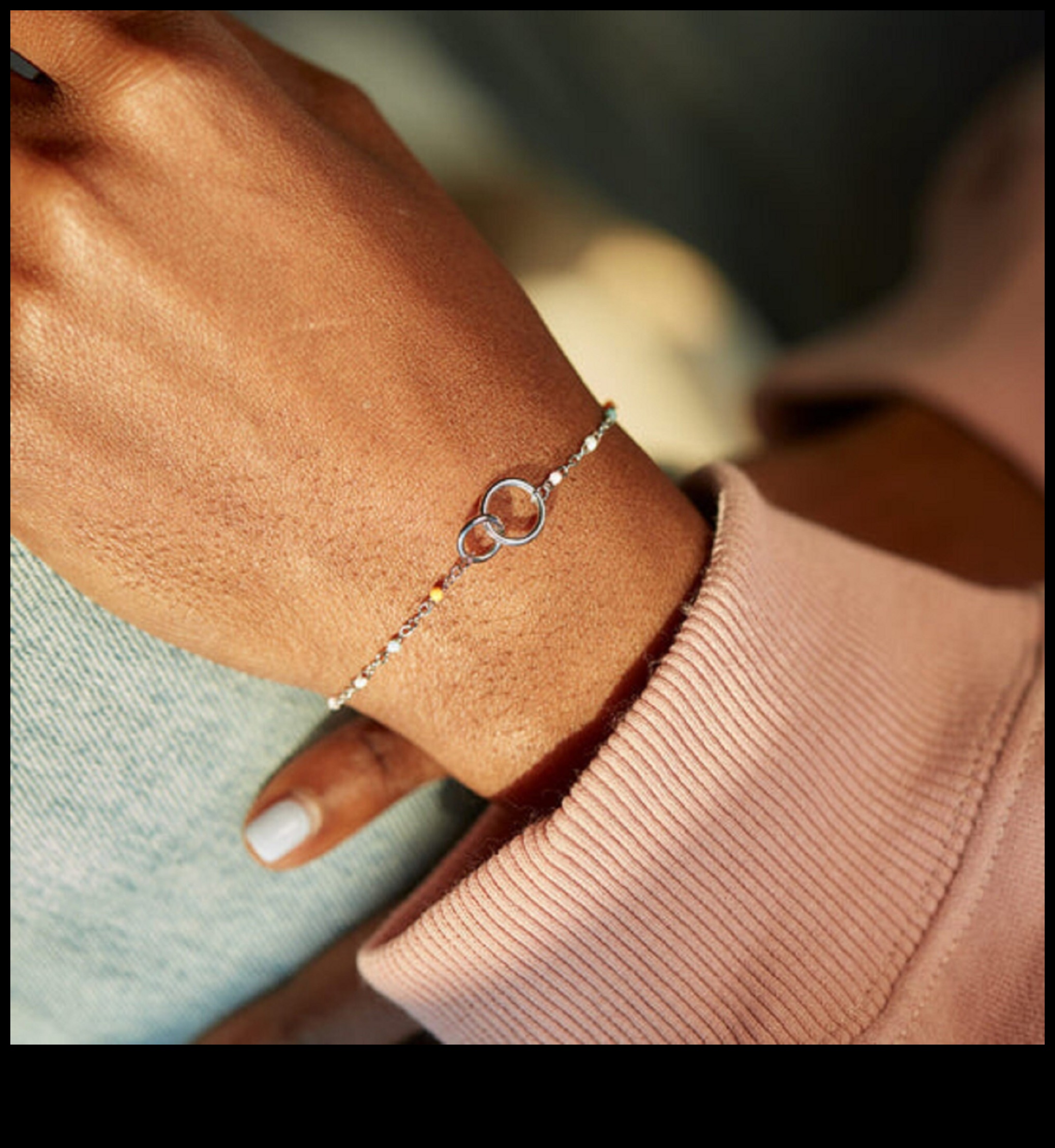 Eleganti loki: apvelciet plaukstas locītavu, izmantojot mūsu rokassprādzes